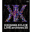 BD / 吉川晃司 / LIVE archives 35(Blu-ray) / WPXL-90228