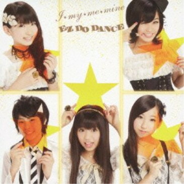 CD/I★my★me★mine/EZ DO DANCE (CD+DVD)/Dream5/AVCD-48364