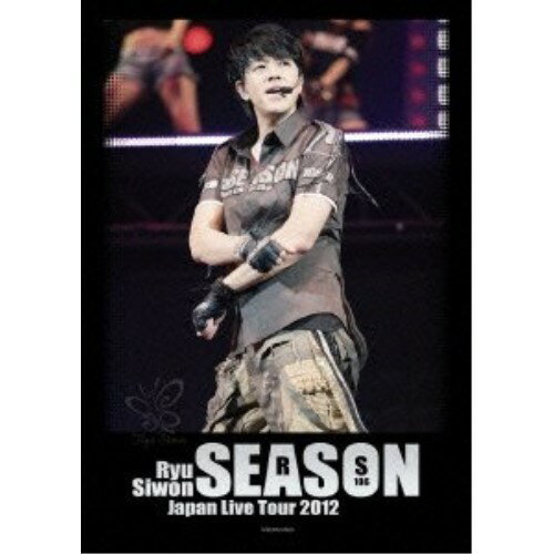 DVD / 塦 / Ryu Siwon Japan Live Tour 2012 SEASON (ԥǥ2+ŵǥ1) / AVZD-92012