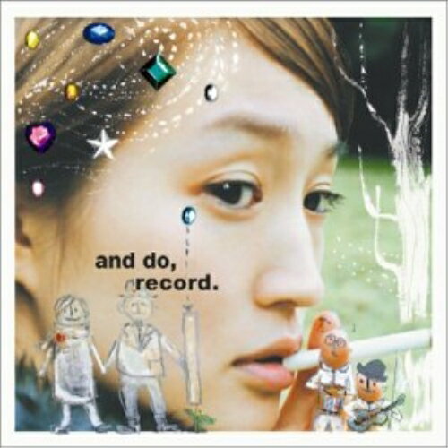 CD / 安藤裕子 / and do,record. (CCCD) / CTCR-14301