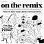 CD / ѥȥ / on the remix / CTCR-14751