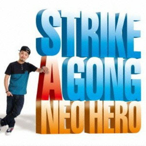 CD/STRIKE A GONG/NEO HERO/SNRDK-1001