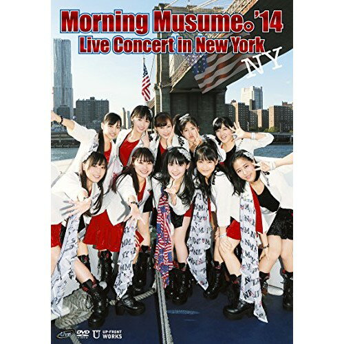 DVD/Morning Musume。'14 Live Concert in New York/モーニング娘。'14/UFBW-1421