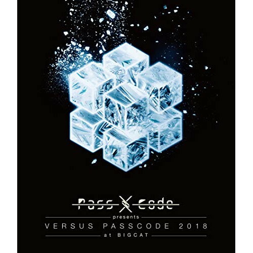 BD / PassCode / PassCode presents VERSUS PASSCODE 2018 at BIGCAT(Blu-ray) / UIXZ-4085