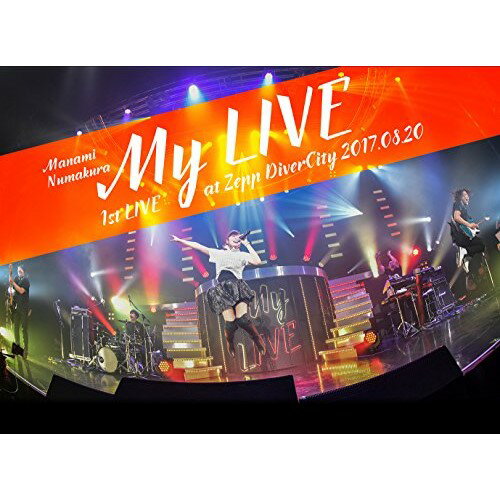 BD/1st LIVE 「My LIVE」 at Zepp DiverCity 2017.08.20(Blu-ray)/沼倉愛美/VTXL-32