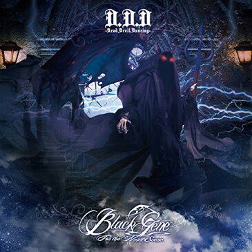 CD/『D.D.D』〜Dead.Devil.Dancing〜 (通常お試し盤C)/Black Gene For the Next Scene/GLK-15