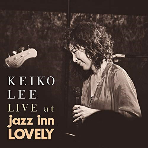 CD / KEIKO LEE / ライヴ・アット・ジャズ・イン・ラブリー (Blu-specCD2) (歌詞対訳付) / SICJ-30020