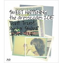 BD / the dresscodes / SWEET HAPPENING ～the dresscodes 2015 ”Don't Trust Ryohei Shima”JAPAN TOUR～(Blu-ray) / KIXM-230