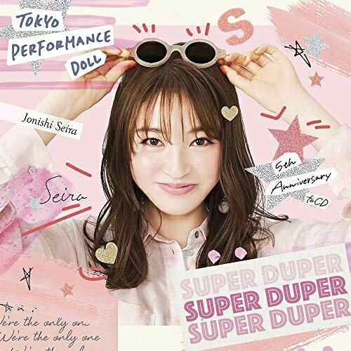 CD / 東京パフォーマンスドール / SUPER DUPER (期間生産限定上西星来盤) / ESCL-5236