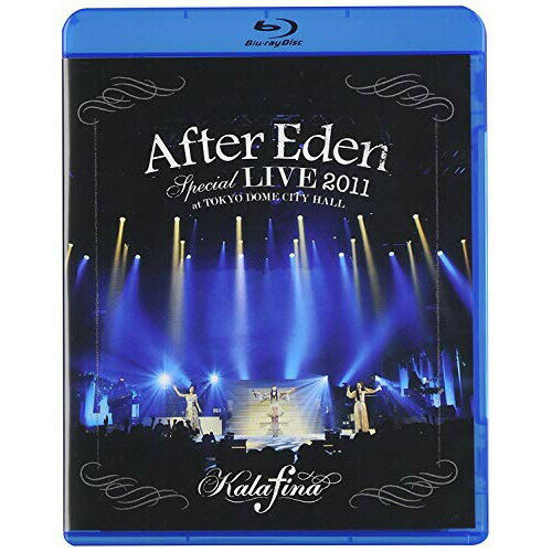 BD / Kalafina / ”After Eden” Special LIVE 2011 at TOKYO DOME CITY HALL(Blu-ray) / SEXL-13