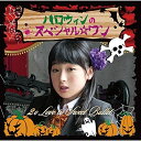 CD / 2o Love to Sweet Bullet / ハロウィンのスペシ