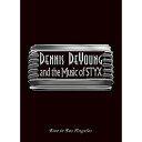 BD / Dennis DeYoung / AhEUE~[WbNEIuEXeBNX `CECET[X(Blu-ray) (Blu-ray+2CD) (t) () / VQXD-10091