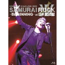 BD / 吉川晃司 / KIKKAWA KOJI LIVE 2013 SAMURAI ROCK -BEGINNING- at 日本武道館(Blu-ray) (Blu-ray CD) (初回限定版) / WPZL-90040