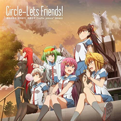 【取寄商品】 CD/Circle-Lets Friends!/橋本みゆき 佐咲紗花 美郷あき CooRie yozuca* Minami/LACM-14835