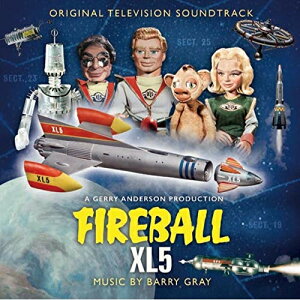 【取寄商品】CD / バリー・グレイ / オリジナルTVサウンドトラック 宇宙船 XL-5 (解説付) / RBCP-3387