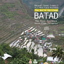 CD / Eiji Suzuki / Natural Sound Scapes 2 : BATAD The Rice Terraces / BBR-1602