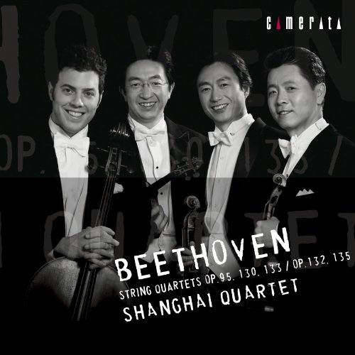ベートーヴェン:弦楽四重奏曲 作品95・130・133/132・135/上海クァルテット上海クァルテットシャンハイクァルテット しゃんはいくぁるてっと　発売日 : 2010年11月25日　種別 : CD　JAN : 4990355004944　商品番号 : CMCD-20105
