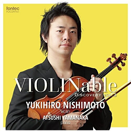 【取寄商品】CD / 西本幸弘 / VIOLINable ディスカバリー vol.3 / FOCD-9761