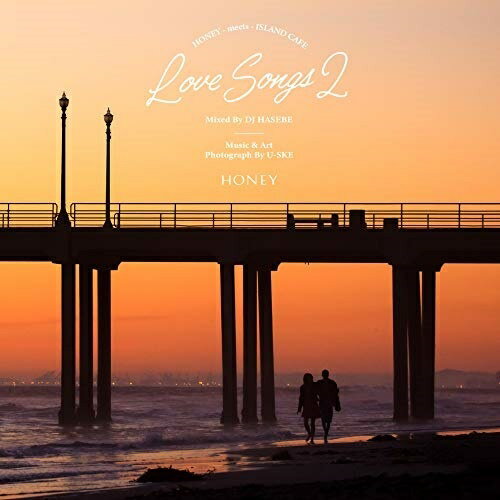 CD/HONEY meets ISLAND CAFE Love Songs 2 Mixed by DJ HASEBE (紙ジャケット)/DJ HASEBE/IMWCD-1102