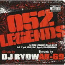 CD/052 LEGENDS/DJ RYOW/MSCN-2026