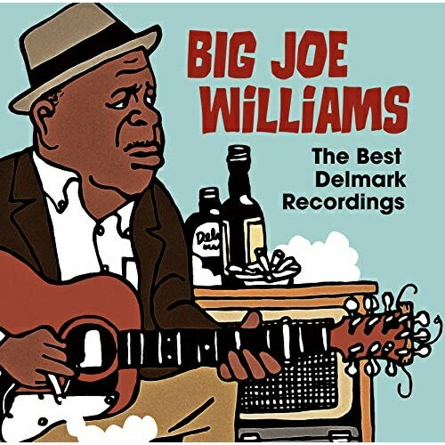 Blues - 【取寄商品】CD / ビッグ・ジョー・ウィリアムス / ザ・ベスト・デルマーク・レコーディングス (解説歌詞付) / PCD-18849