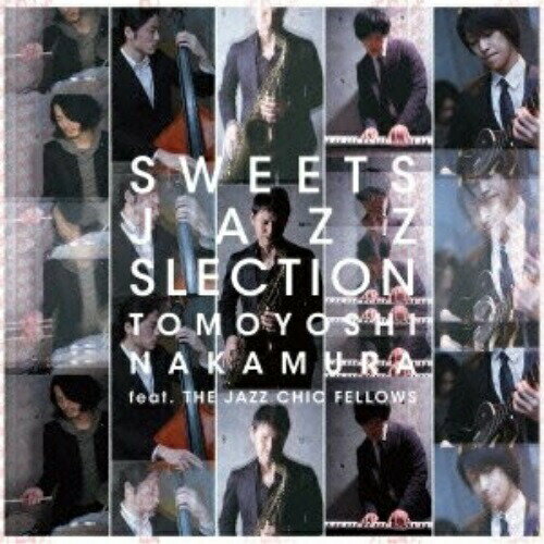 CD / Tomoyoshi Nakamura feat.The Jazz Chic Fellows / 美男子JAZZ スイーツ・ジャズ・セレクション / PCD-4495