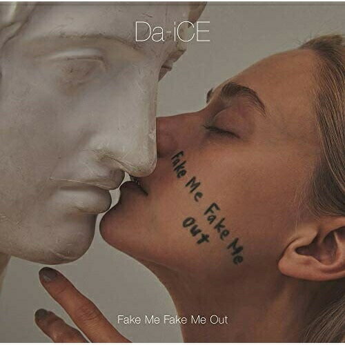 CD / Da-iCE / FAKE ME FAKE ME OUT (CD DVD) (初回限定盤A) / UMCK-7005