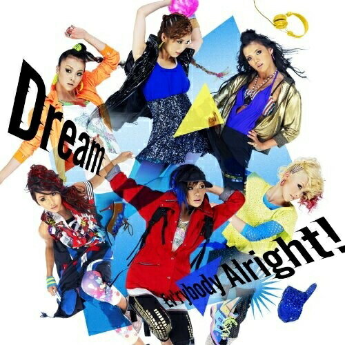 CD / Dream / Ev'rybody Alright! (ジャケットB) / RZCD-46655