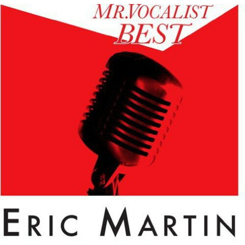 CD / エリック・マーティン / MR.VOCALIST BEST (歌詞付) (通常盤) / SICP-3060