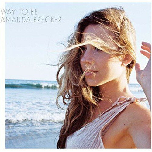 CD / アマンダ・ブレッカー / ウェイ・トゥ・ビー (SHM-CD) (解説歌詞対訳付) / UCCJ-3034