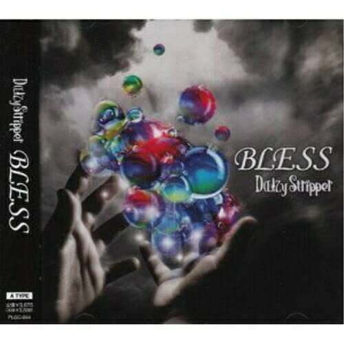 CD / DaizyStripper / BLESS (CD+DVD(「KISS YOU」MUSIC CLIP、MUSIC SLIP収録)) (A-TYPE) / PLGC-44