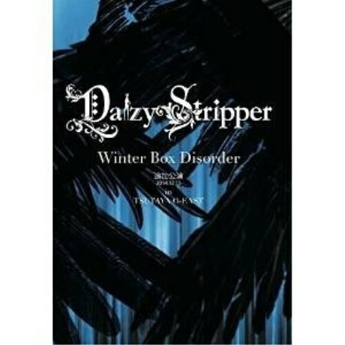 ”Winter Box Disorder”追加公演2014.12.15 in TSUTAYA O-EASTDaizyStripperデイジーストリッパー でいじーすとりっぱー　発売日 : 2015年3月11日　種別 : DVD　JAN : 4948722512394　商品番号 : PLGD-5