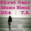 CD/Shred Gear Music Blend 2014/˥Х/SG-1002