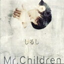 CD / Mr.Children / しるし / TFCC-89189