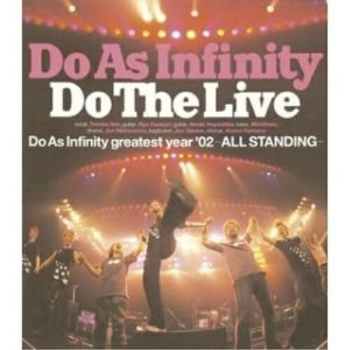 CD / Do As Infinity / Do The Live (CCCD) / AVCD-17275