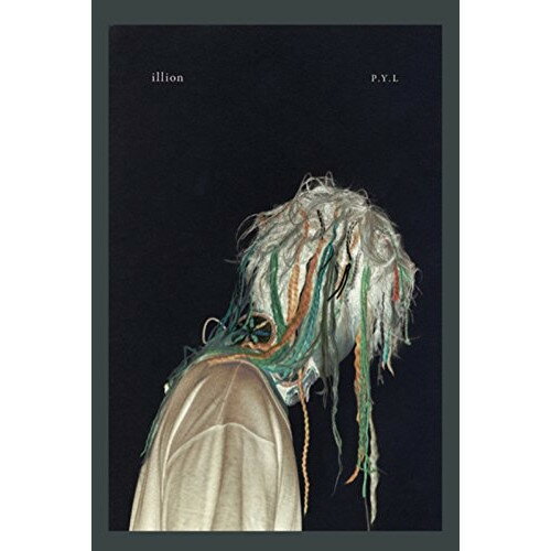 CD / illion / P.Y.L (CD+DVD) (歌詞対訳付) (初回生産限定盤) / WPZL-31220