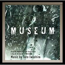 CD / 岩代太郎 / ミュージアム/Original Motion Picture Soundtrack / YCCS-10060