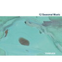 CD / YAMAAN / 12 Seasonal Music / TATS-12