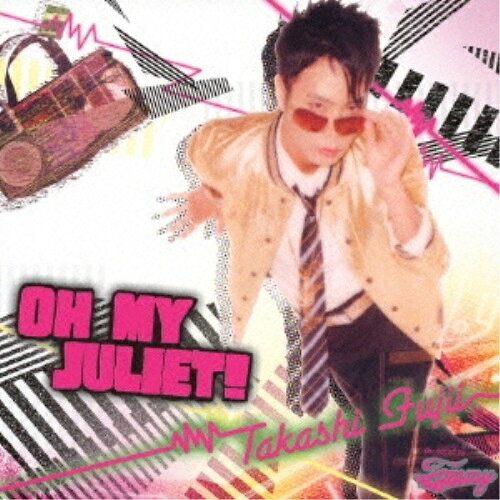 CD / 藤井隆 / OH MY JULIET! (通常盤) / YRCN-10122