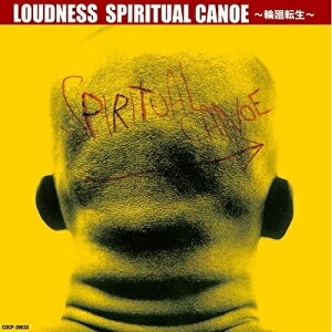 CD / LOUDNESS / SPIRITUAL CANOE〜輪廻転生〜 (解説付) (低価格盤) / COCP-39533