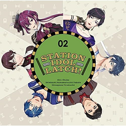 CD / STATION IDOL LATCH! / STATION IDOL LATCH! 02 (通常盤) / LATCH-1004