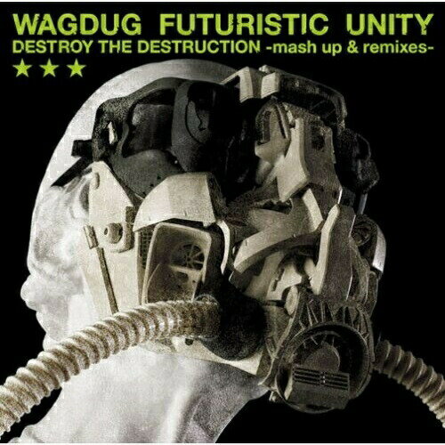 CD / WAGDUG FUTURISTIC UNITY / DESTROY THE DESTRUCTION -mash up & remixes- / SICL-212 1