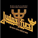 CD / ジューダス・プリースト / リフレクションズ〜ヘヴィ・メタル50年の軌跡 (Blu-specCD2) (解説歌詞対訳付) / SICP-31477