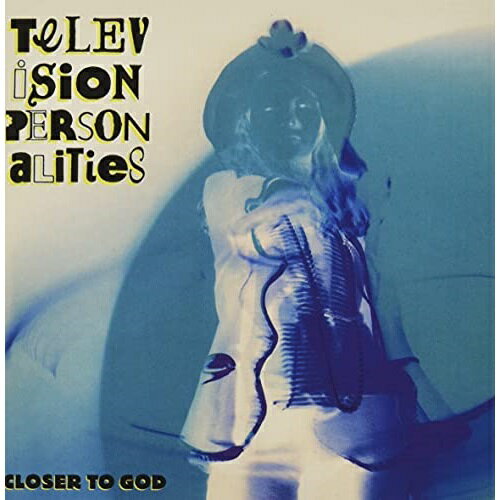 ڼʡCD / TELEVISION PERSONALITIES / CLOSER TO GOD / FIRECD-32J