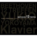 CD / 横山幸雄 / ベートーヴェン12会〜ベートーヴェン:ピアノ・ソナタ全集 (Blu-specCD2) (完全生産限定盤) / SICC-39071