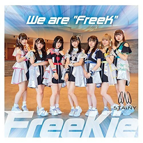 CD / FreeKie / We are ”FreeK” (Type H/STAiNY Ver.) / TKCA-75017