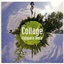 CD / 藤原いくろう / コラージュ / OWCP-2010