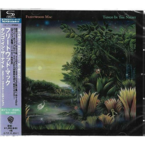 CD / フリートウッド・マック / タンゴ・イン・ザ・ナイト 2017 リマスター・エディション (SHM-CD) (解説歌詞対訳付/ライナーノーツ) / WPCR-17715