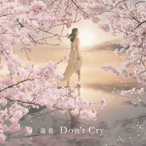 樂天商城 - CD / 蓮花 / Don't Cry (初回限定盤) / JBCZ-4020