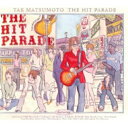 CD / TAK MATSUMOTO / THE HIT PARADE / BMCV-8009